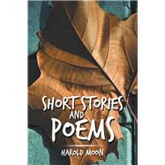 Short Stories and Poems 9781543448658