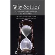 Why Settle?