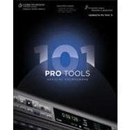 Pro Tools 101 Official Courseware, Version 8 9781598638660