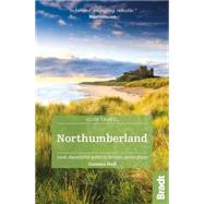 Bradt Slow Travel Northumberland 9781841628660
