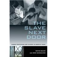 The Slave Next Door 9780520268661