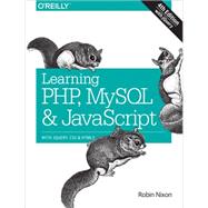 Learning PHP, MySQL & JavaScript 9781491918661