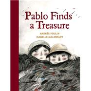 Pablo Finds a Treasure 9781554518661