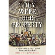 They Were Her Property 9780300218664