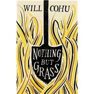 Nothing but Grass 9780099578666