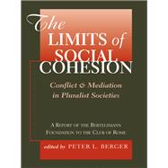 The Limits of Social Cohesion 9780367318666