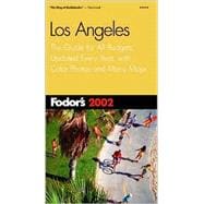 Angeles 2002 : The Guide for All Budgets, Updated Every Year, with Color Photos and Many Maps 9780679008668
