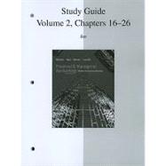 Study Guide, Volume 2, Chapters 16-26 to accompany Financial Accounting and Financial & Managerial Accounting 9780077328672