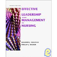 Effective Leadership and Management in Nursing