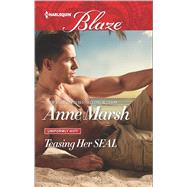 Teasing Her SEAL 9780373798674
