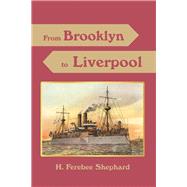From Brooklyn to Liverpool 9781796048674