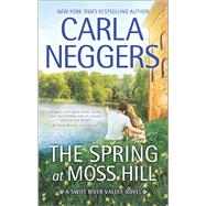 The Spring at Moss Hill 9780778318675