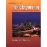 Introduction to Traffic Engineering : A Manual for Data Collection and Analysis