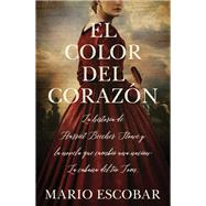 El color del corazón/ The Color of the Heart 9781400218677