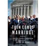 Then Comes Marriage 9780393248678