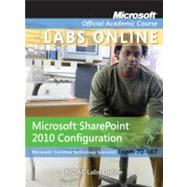 70-667: Microsoft Office SharePoint 2010 Configuration Textbook 9780470538678