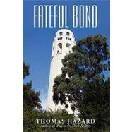 Fateful Bond