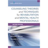 Counseling Theories and Techniques for Rehabilitation Health Professionals 9780826198679