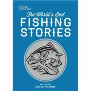 The World's Best Fishing Stories 9781616288679