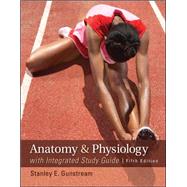Anatomy & Physiology with Integrated Study Guide and Lab Manual with Connect Access Card 9780077928681