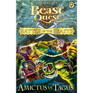 Beast Quest: Battle of the Beasts 2: Amictus vs Tagus 9781408318683