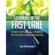 Learning in the Fast Lane 9781416618683