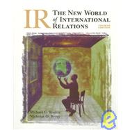 IR : The New World of International Relations