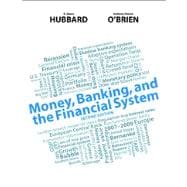 Money, Banking, and the Financial System Plus NEW MyEconLab with Pearson eText -- Access Card Package 9780133148688