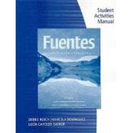 Student Activity Manual for Rusch/Dominguez/Caycedo Garner's Fuentes: Conversacion y gramatica 9780495898689