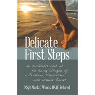 Delicate First Steps 9781973658689