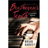 Beethoven's Tenth 9781459808690