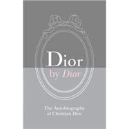 Dior by Dior Deluxe Edition 9781851778690