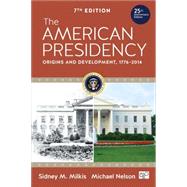 The American Presidency 9781483318691