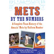 Mets by the Numbers 9781613218693