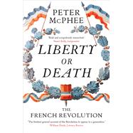 Liberty or Death 9780300228694