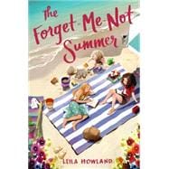 The Forget-me-not Summer 9780062318695