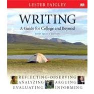 Writing, A Guide for College and Beyond, Brief Edition 9780205648696