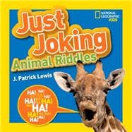Just Joking Animal Riddles 9781426318696