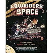 Lowriders in Space 9781452128696