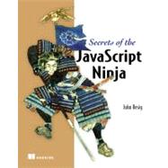 Secrets of the JavaScript Ninja 9781933988696