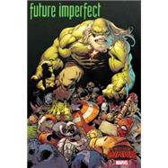 Future Imperfect 9780785198697