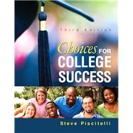 Choices for College Success 9780321908698