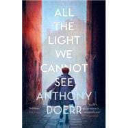 All the Light We Cannot See 9780007548699