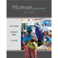 Human Geography: People, Place, and Culture, 10th Edition 9781118018699