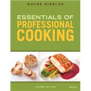 Essentials of Professional Cooking 9781118998700