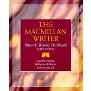 The MacMillan Writer; Rhetoric, Reader, Handbook