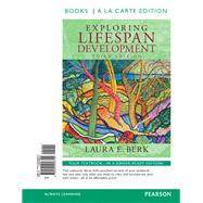 Exploring Lifespan Development, Books a la Carte Edition 9780205958702