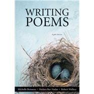 Writing Poems Plus NEW MyLiteratureLab -- Access Card Package 9780321858702