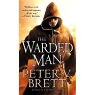 The Warded Man: Book One of The Demon Cycle 9780345518705