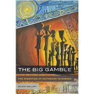The Big Gamble 9780520298705